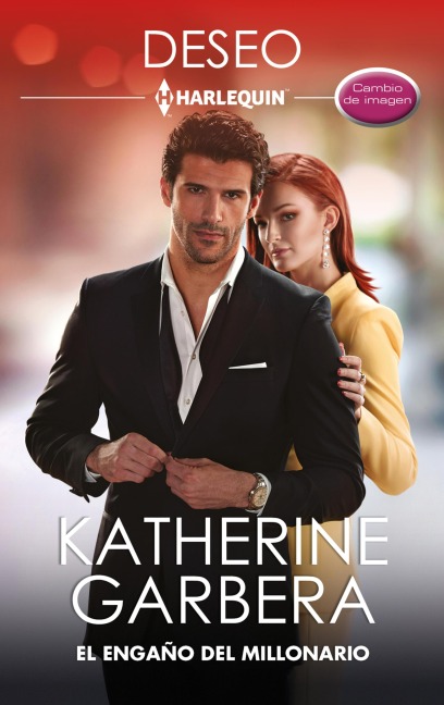 El engaño del millonario - Katherine Garbera