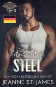 Cover-Bild zum Titel 'Guts & Glory: Steel (Deutsche Ausgabe)' von 'Jeanne St. James'