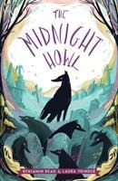 The Midnight Howl - Benjamin Read, Laura Trinder