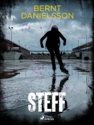 Cover-Bild zum Titel 'Steff' von 'Bernt Danielsson'