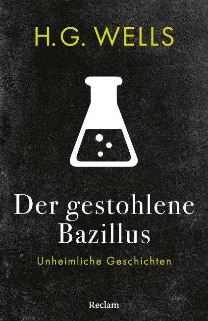 Der gestohlene Bazillus - H. G. Wells
