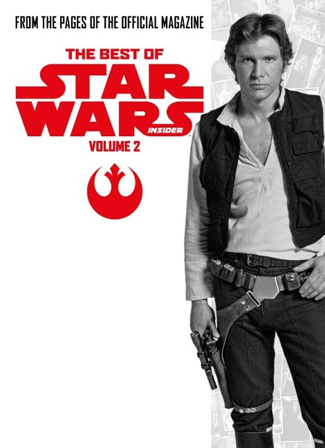 Best of Star Wars Insider Volume 2 - 