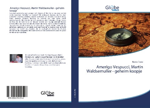 Amerigo Vespucci, Martin Waldsemuller - geheim koopje - Ramiz Daniz