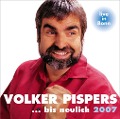Cover-Bild zum Titel '...Bis Neulich 2007 Live In Bonn' von 'Volker Pispers'
