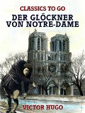 Cover-Bild zum Titel 'Der Glöckner von Notre-Dame' von 'Victor Hugo'