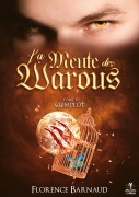 Cover-Bild zum Titel 'La Meute des Warous - Tome 1' von 'Florence Barnaud'