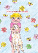 Cover-Bild zum Titel 'Mina meets the World' von 'Muenzer Ronja'