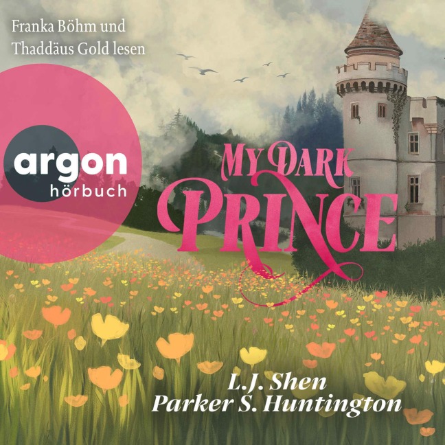 My Dark Prince - Parker S. Huntington, L. J. Shen