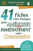 Gramemo - 41 fiches ultra-pratiques pour améliorer immédiatement votre grammaire - Christelle Molon