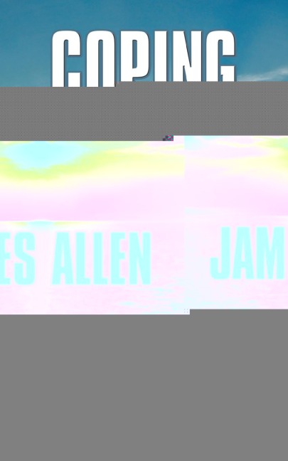 Coping with Crisis - James Allen