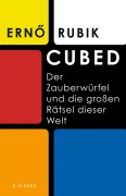Cover-Bild zum Titel 'Cubed' von 'Erno Rubik'