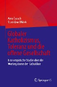 Globaler Katholizismus, Toleranz und die offene Gesellschaft - Stanislaw Obirek, Arno Tausch