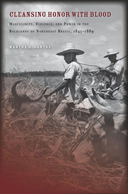 Cleansing Honor with Blood - Martha Santos