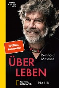 Cover-Bild zum Titel 'Über Leben' von 'Reinhold Messner'