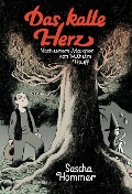 Cover-Bild zum Titel 'Das kalte Herz' von 'Sascha Hommer'