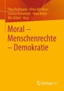 Moral - Menschenrechte - Demokratie - 