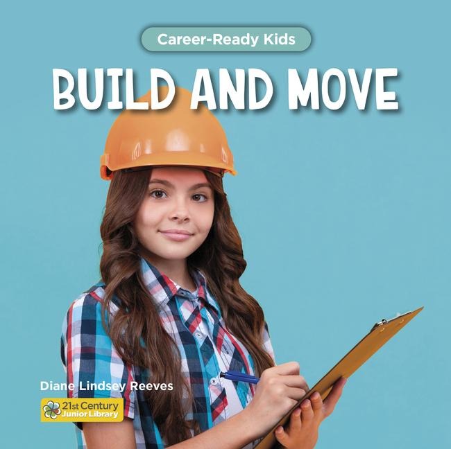 Build and Move - Diane Lindsey Reeves