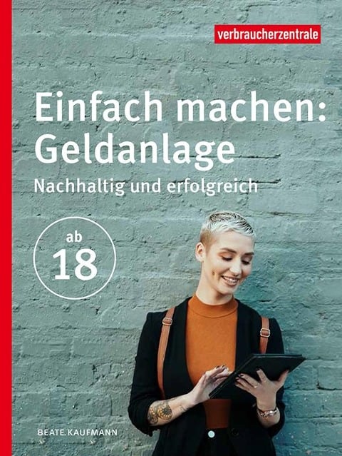 Einfach machen: Geldanlage - Beate Kaufmann