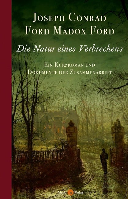 Die Natur eines Verbrechens - Joseph Conrad, Ford Madox Ford