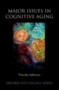 Cover-Bild zum Titel 'Major Issues in Cognitive Aging' von 'Timothy Salthouse'