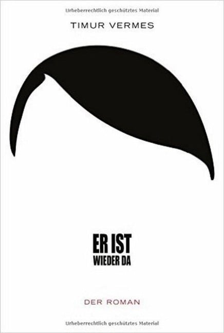 Er ist wieder da - Timur Vermes