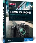 Cover-Bild zum Titel 'Lumix FZ1000 II' von 'Jacqueline Esen'