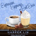 Cover-Bild zum Titel 'Espressos, Eggnogs, and Evil Exes' von 'Harper Lin'