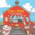 Star & Stripe 1: Grand Opening! - M. J. Offen