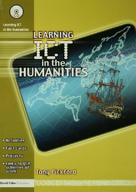 Learning ICT in the Humanities - Tony Pickford