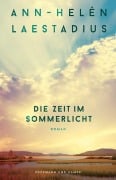 Cover-Bild zum Titel 'Die Zeit im Sommerlicht' von 'Ann-Helén Laestadius'