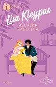 Cover-Bild zum Titel 'All'alba sarò tua' von 'Lisa Kleypas'