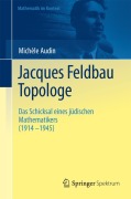 Cover-Bild zum Titel 'Jacques Feldbau, Topologe' von 'Michèle Audin'