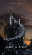 Cover-Bild zum Titel 'A Quest of Heroes' von 'Morgan Rice'