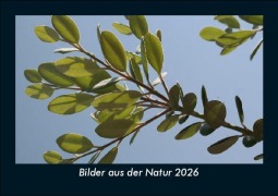 Cover-Bild zum Titel 'Bilder aus der Natur 2026 Fotokalender DIN A5' von 'Tobias Becker'