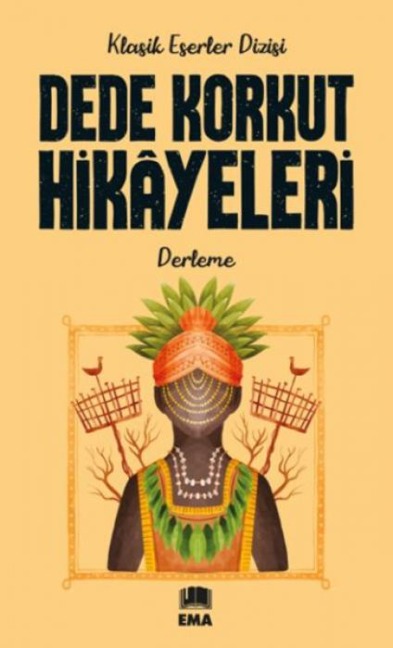 Dede Korkut Hikayeleri - Kolektif