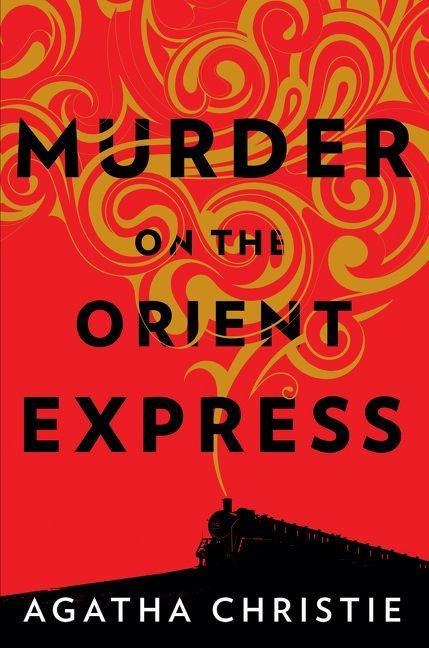Murder on the Orient Express - Agatha Christie