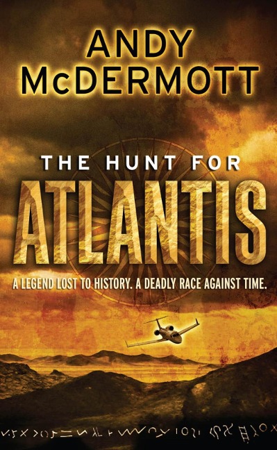 The Hunt For Atlantis (Wilde/Chase 1) - Andy McDermott