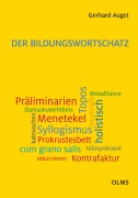 Der Bildungswortschatz - Gerhard Augst