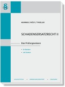 Cover-Bild zum Titel 'Schadenersatzrecht II' von 'Karl-Edmund Hemmer, Achim Wüst, Michael Tyroller'