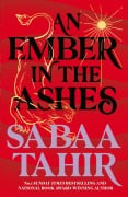 Cover-Bild zum Titel 'An Ember in the Ashes 01' von 'Sabaa Tahir'