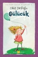 Gülücük - Ciltli Resimli - Cahit Zarifoglu