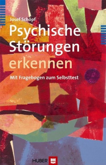 Psychische Störungen erkennen - Josef Schöpf