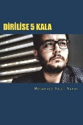 Dirilise 5 Kala: Bir Nesil Uyanıyor - Muhammed Yasir Yaman