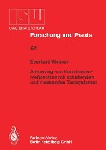 Cover-Bild zum Titel 'Steuerung von Koordinatenmeßgeräten mit schlatenden und messenden Tastsystemen' von 'Eberhard Wagner'