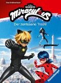 Miraculous: Der zerrissene Traum - Erstlesebuch ab 7 Jahren - 2. Klasse - Anne Scheller