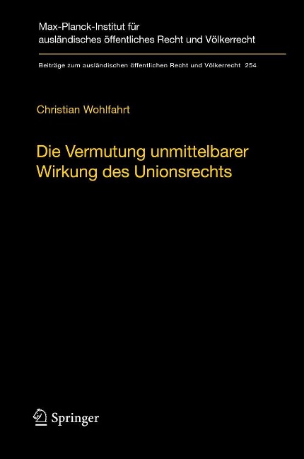 Die Vermutung unmittelbarer Wirkung des Unionsrechts - Christian Wohlfahrt