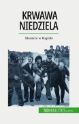 Cover-Bild zum Titel 'Krwawa niedziela' von 'Pierre Brassart'