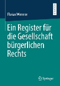 Ein Register für die Gesellschaft bürgerlichen Rechts - Florian Wimmer