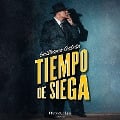 Cover-Bild zum Titel 'Tiempo de siega' von 'Guillermo Galván'
