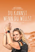 Cover-Bild zum Titel 'Du kannst, wenn du willst' von 'Rafael Fuchsgruber, Antje Wensel'